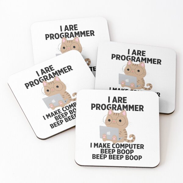 Item preview, I are programmer I make computer beep boop beep beep boop designed and sold by Walter-Jrr.