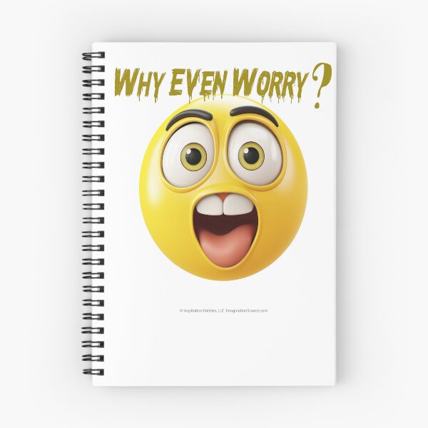 Item preview, Why Even Worry? 8 designed and sold by The Imagination Source™.