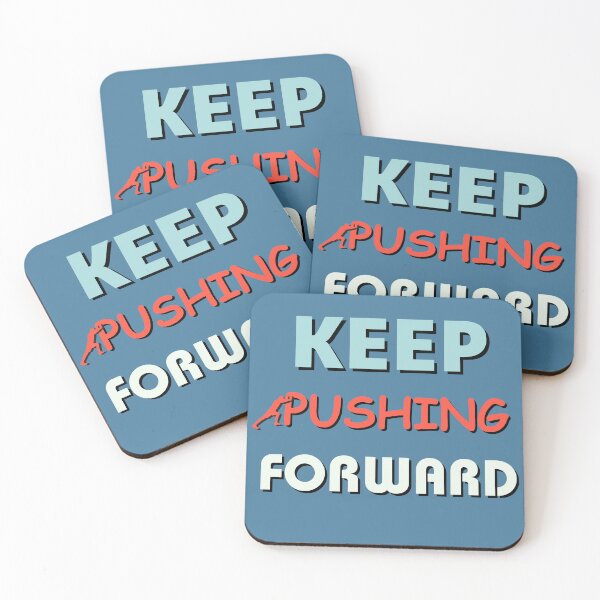 Item preview, Keep Pushing Forward designed and sold by Guess4best.