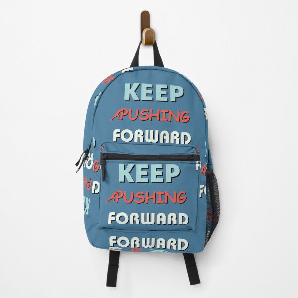 Item preview, Keep Pushing Forward designed and sold by Guess4best.