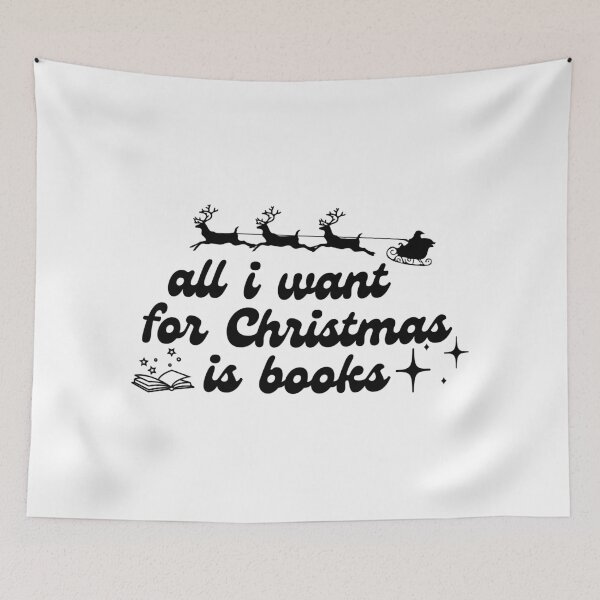 Item preview, All I Want For Christmas Is Books designed and sold by BookishHaven.