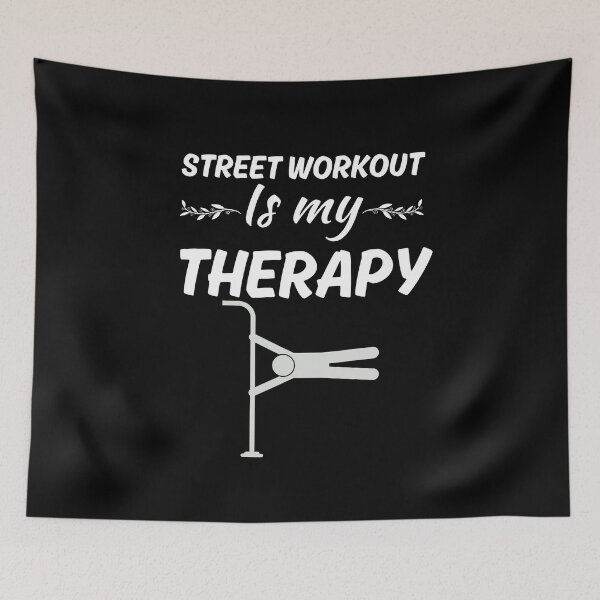 Item preview, Street workout is my therapy, funny calisthenics fan, bodyweight exercises graphic designed and sold by NBSStore.