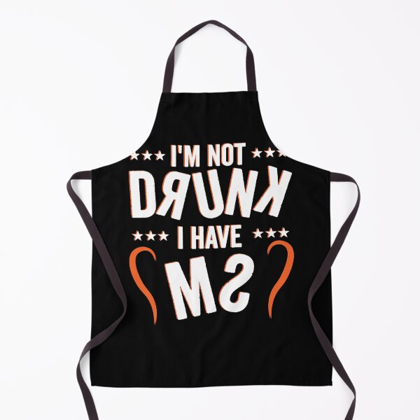 Item preview, MS Warrior Humor: Not Drunk, Just MS designed and sold by Shirtey.