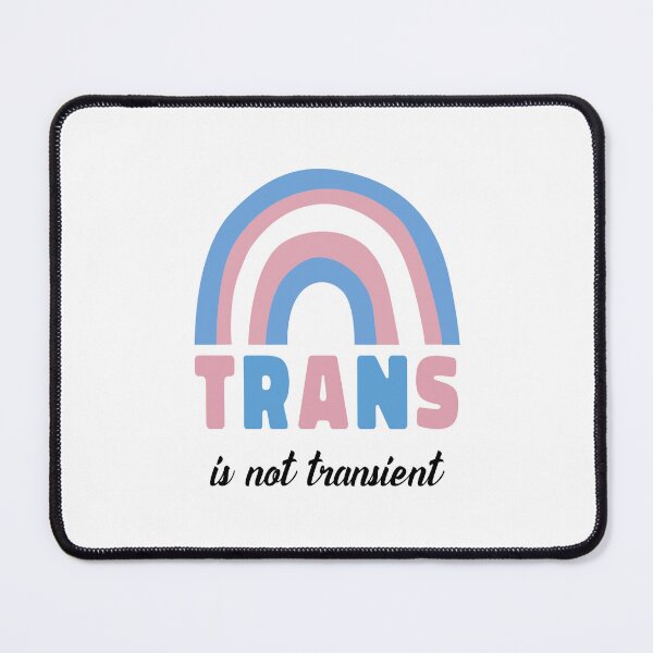 Item preview, Trans is not transient  designed and sold by Purple Fabric.