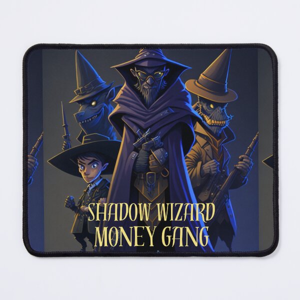 Item preview, Shadow Wizard Money Gang - we love casting spells designed and sold by blazegoldburst.