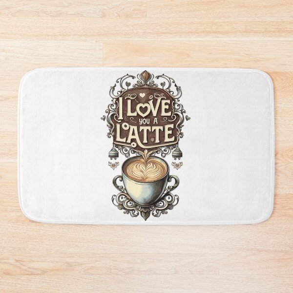 Item preview, I Love You A Latte designed and sold by likbatonboot.