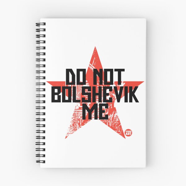 Item preview, DO NOT BOLSHEVIK ME designed and sold by TODD GOLDMAN.