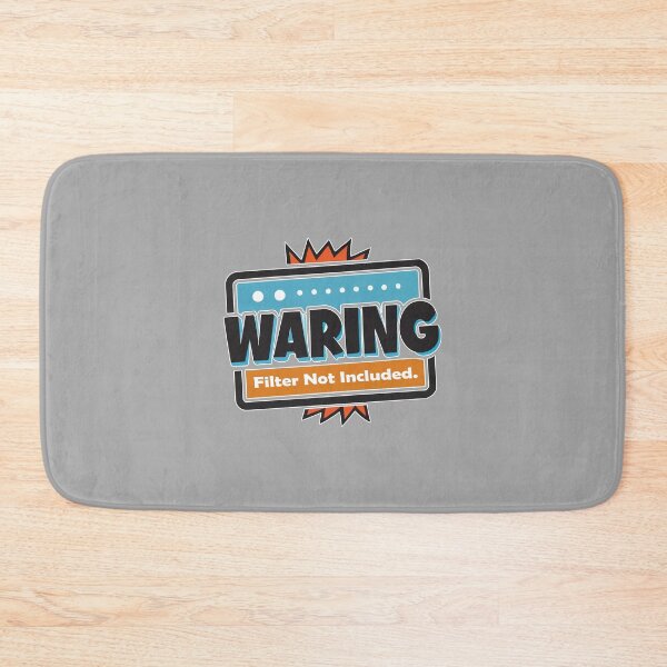 Item preview, Warning Filter Not Included Cute designed and sold by Mr-wow.