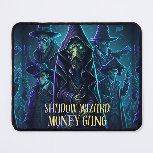 Item preview, Shadow Wizard Money Gang - we love casting spells, magic designed and sold by blazegoldburst.