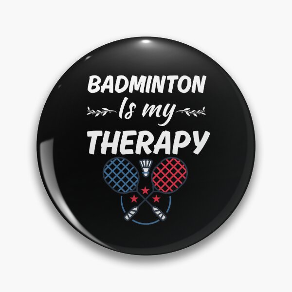Item preview, Badminton is my therapy, badminton sport or game club players saying designed and sold by NBSStore.