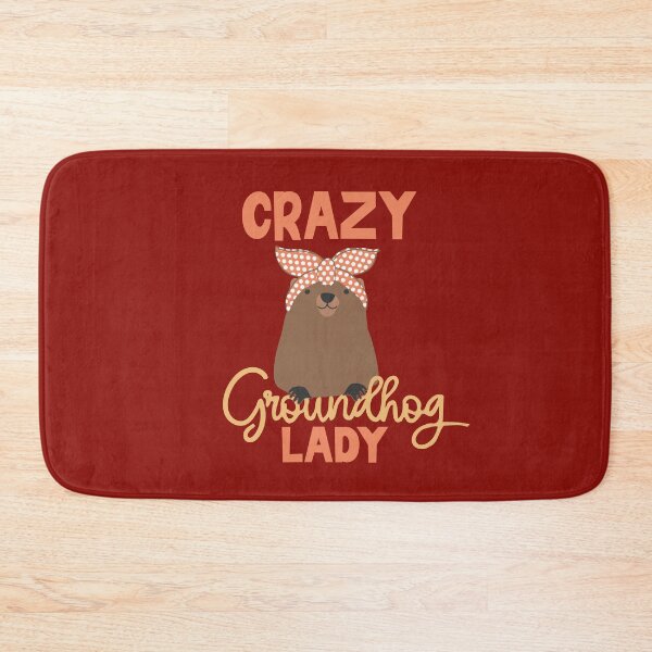 Item preview, Crazy Groundhog lady designed and sold by giftfromheart.