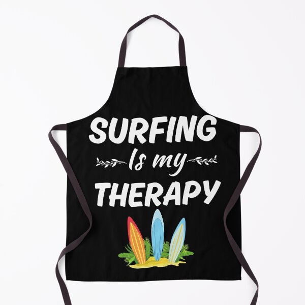 Item preview, Surfing is my therapy, surfing enthusiasts fan or lover saying designed and sold by NBSStore.