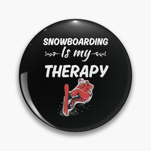 Item preview, Snowboarding is my therapy, snowboarder life, snowboarding hobby dad, friends designed and sold by NBSStore.