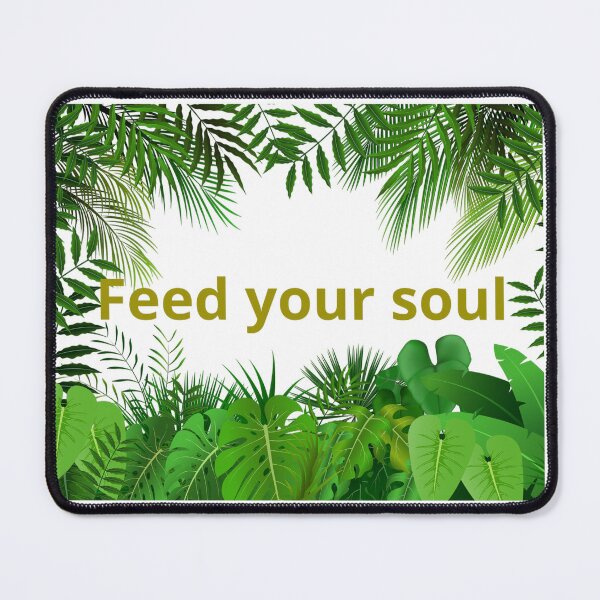 Item preview, feed your soul by being with nature designed and sold by StonePine.