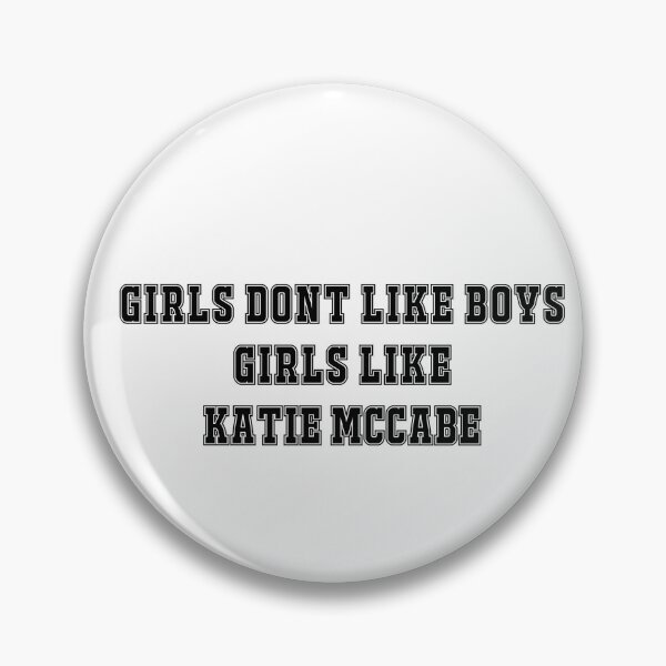 Item preview, Girls don't like boys - Katie McCabe design (Arsenal) designed and sold by DMBurton.