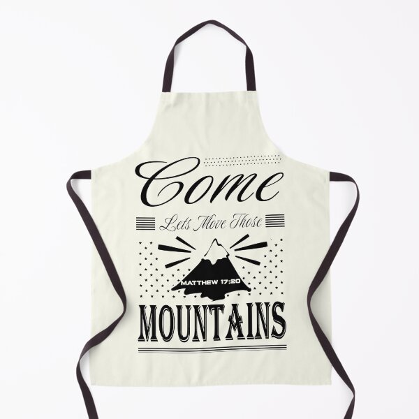 Item preview, Come lets move those mountains based on bible quote: faith can move mountains - Matthew 17 20 - white design designed and sold by ZechJohnRB.