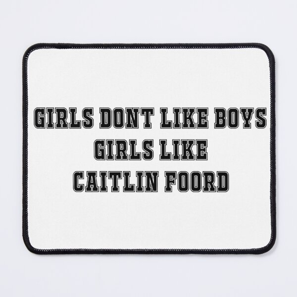 Item preview, Girls don't like boys - Caitlin Foord design (Arsenal) designed and sold by DMBurton.