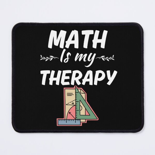 Item preview, Math is my therapy, funny mathematics life saying or quote designed and sold by NBSStore.