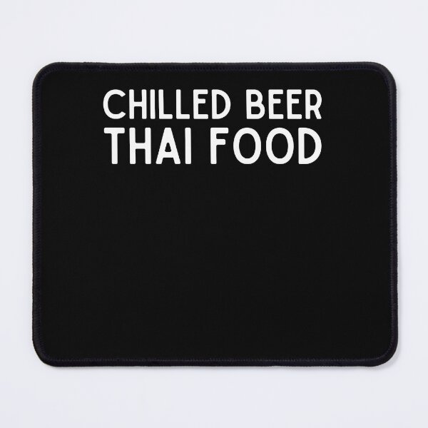 Item preview, Chilled Beer Thai Food Cuisine Vacation Family Eating Trip designed and sold by BunBuntheDog-.