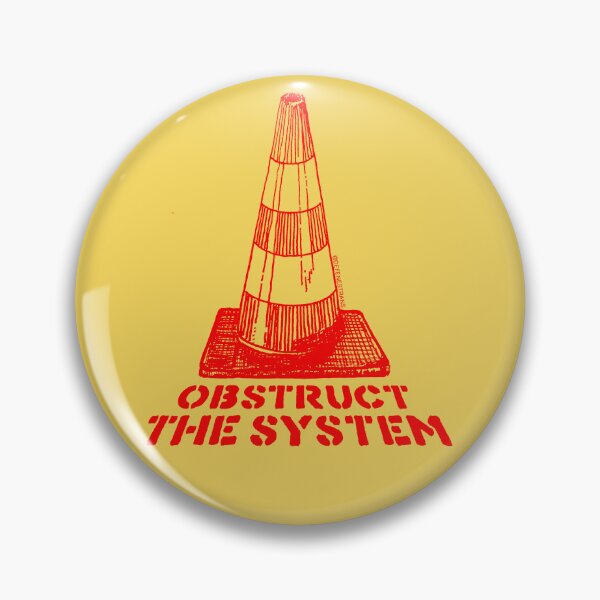 Item preview, Obstruct the System designed and sold by lelainafaye.