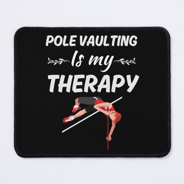 Item preview, Pole vaulting is my therapy, pole vault sport jumping saying designed and sold by NBSStore.