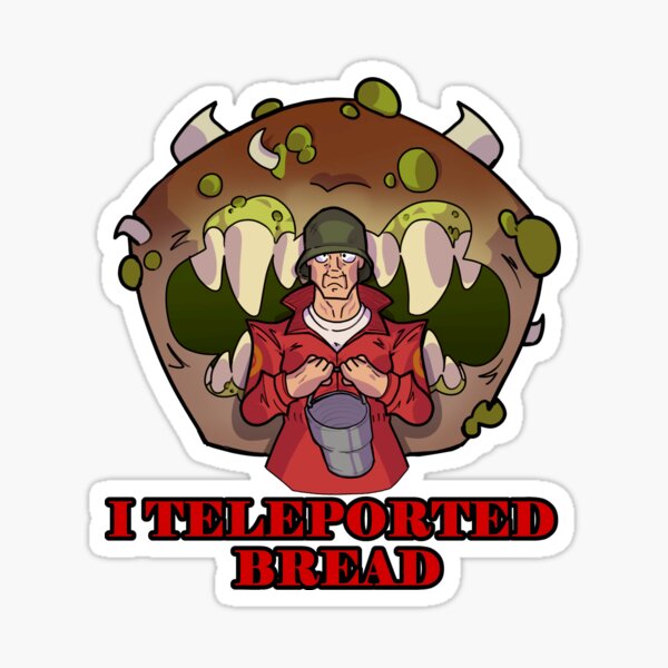 Item preview, I TELEPORTED BREAD tf2 soldier design! designed and sold by BoshiMan.