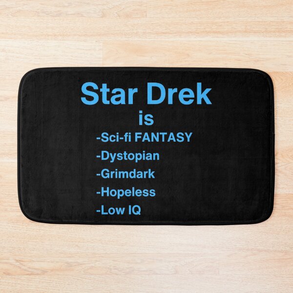 Item preview, Star Drek is... - Simple Scifi Blue Text designed and sold by TheKnightWriter.