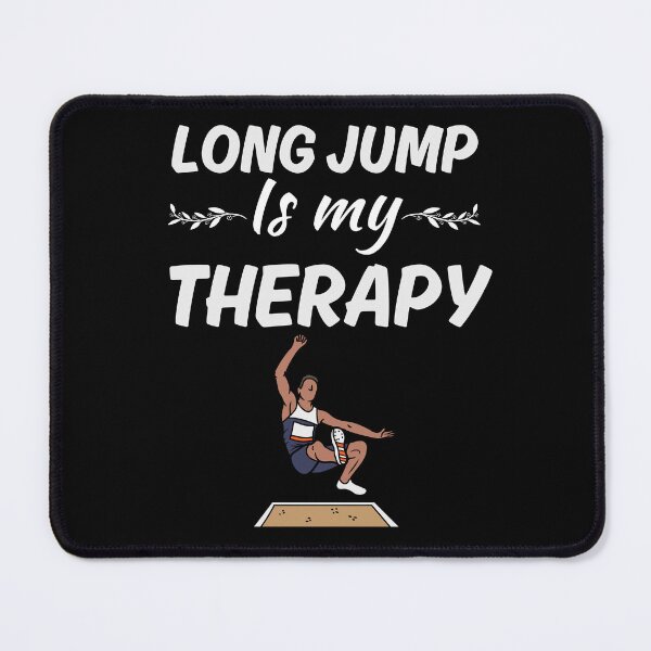 Item preview, Long jump is my therapy, long jumper sport fan saying designed and sold by NBSStore.