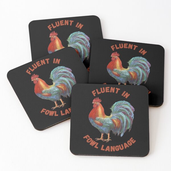 Item preview, Fluent in fowl language designed and sold by Roy & Tiffany.