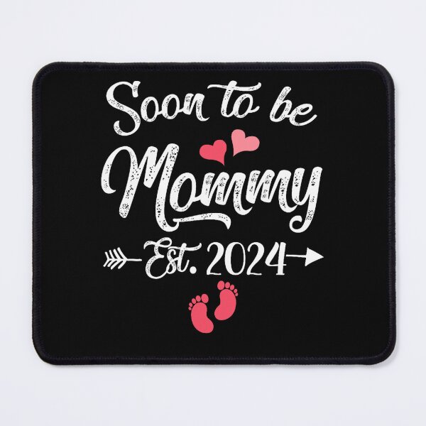 Item preview, Coming Soon 2024 Soon To Be Mommy 2024 designed and sold by SpeedyPrints.