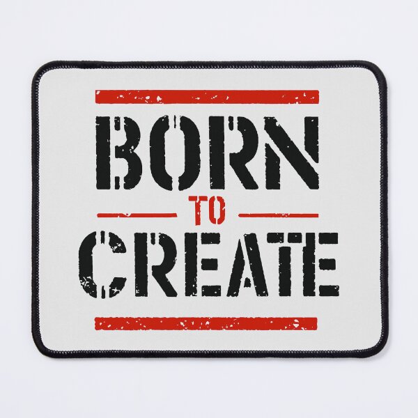 Item preview, Creative Instinct: Born To Create designed and sold by 2wear.