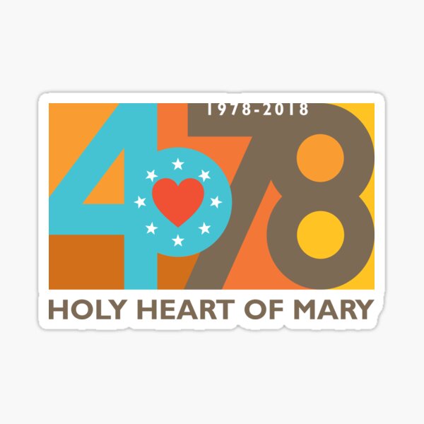 Holy Heart of Mary Reunion 2018 Sticker