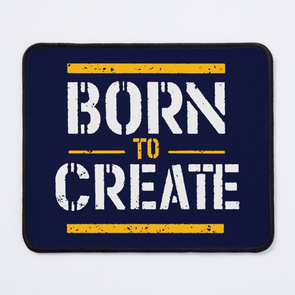 Item preview, Born To Create: Artistic Sparks designed and sold by 2wear.
