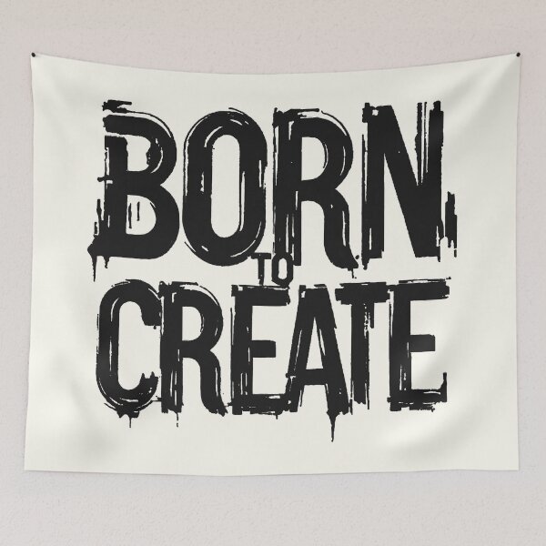 Item preview, Unleash Creativity: Born To Create designed and sold by 2wear.