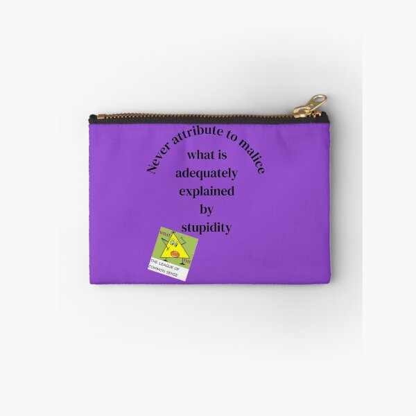 Item preview, stupidy definition. satire, humour. Hanlon's Razor designed and sold by CommonSenseClub.