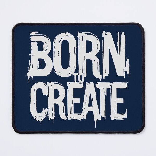 Item preview, Crafting Dreams: Born To Create designed and sold by 2wear.