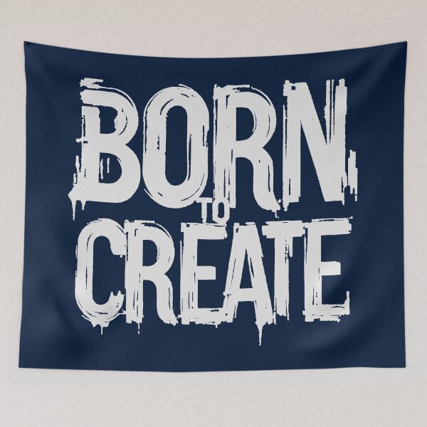 Item preview, Crafting Dreams: Born To Create designed and sold by 2wear.