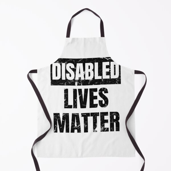 Item preview, Disabled Lives Matter (black text) designed and sold by It's Wheelie Cool.
