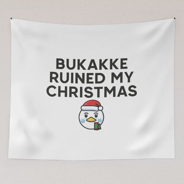 Item preview, Bukakke ruined my christmas designed and sold by TedFlogar.