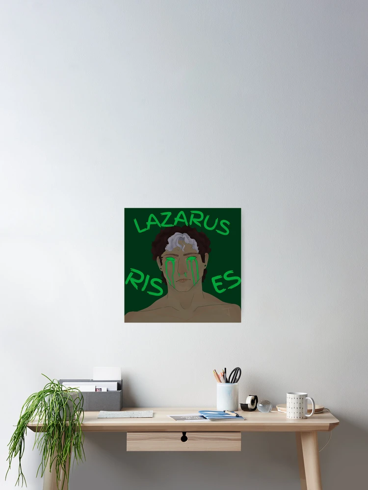 Thumbnail 2 of 3, Poster, Lazarus Rises designed and sold by sparse-courage.