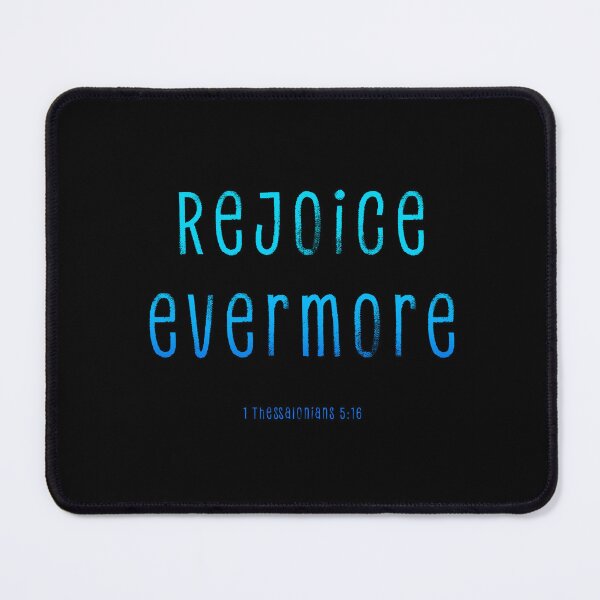 Item preview, 1 Thessalonians 5:16 designed and sold by SecretSamaritan.