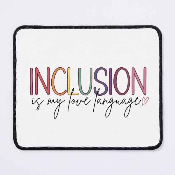 Item preview, Inclusion is my love language designed and sold by 3andZiz.