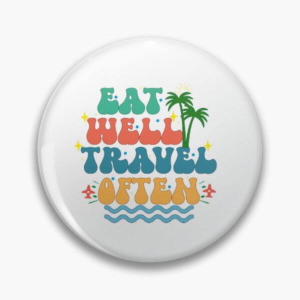 Item preview, eat well travel often, Passionate about travel and trip designed and sold by Ouzgane.