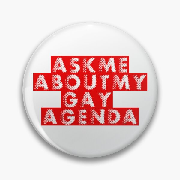 Item preview, Ask Me About My gay Agenda designed and sold by BritySpear.