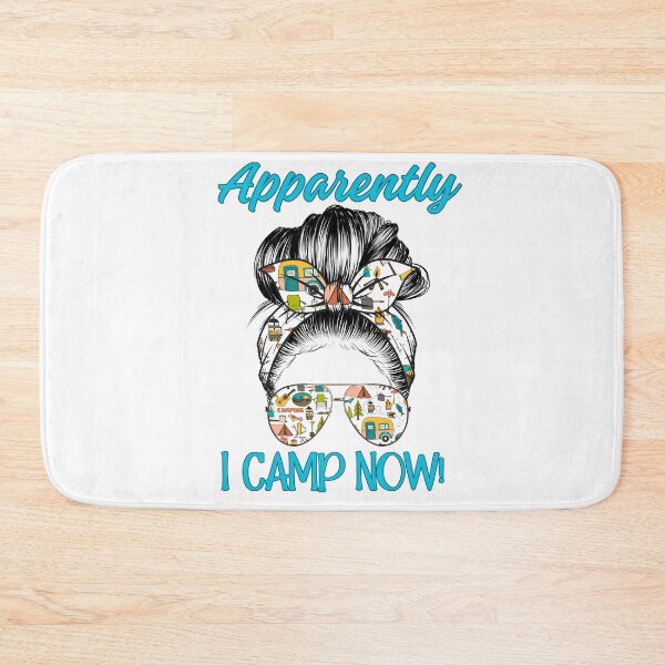Item preview, Apparently I Camp Now designed and sold by MTurnerShop.