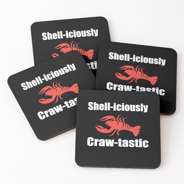 Item preview, Shell-iciously Craw-tastic for Crawfish and lobster Lovers designed and sold by Merchandiser099.