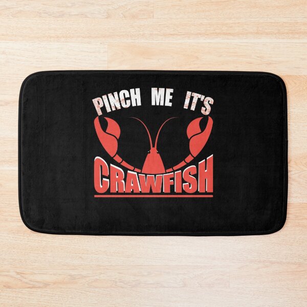 Item preview, Pinch Me, It's Crawfish shell vibes designed and sold by Merchandiser099.