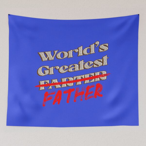 Item preview, World's Greatest (Farter) FATHER designed and sold by TipTop GFX.