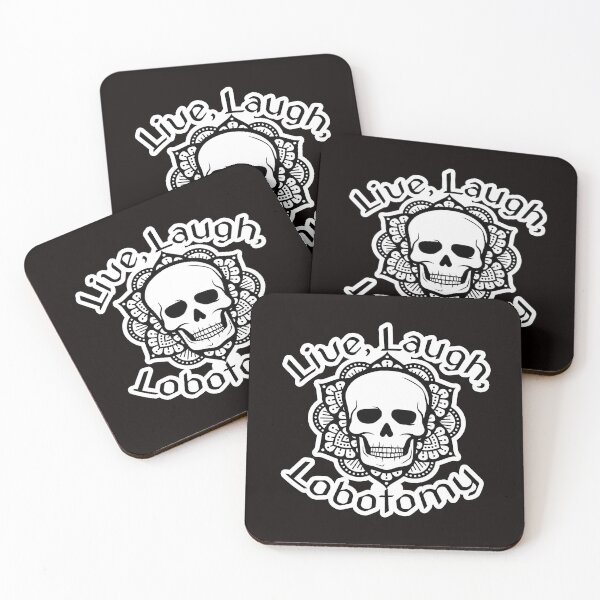 Item preview, Live Laugh Lobotomy designed and sold by HexCot.
