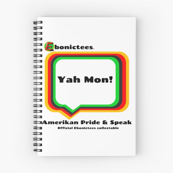 Item preview, Yah Mon! Ebonictees ebonic phrase. designed and sold by Ebonictees.